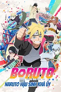 Boruto - Naruto: Hậu Sinh Khả Úy