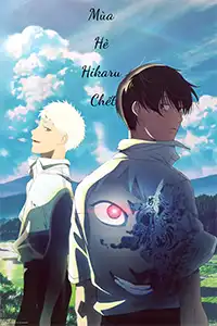 anime Mùa Hè Hikaru Chết
