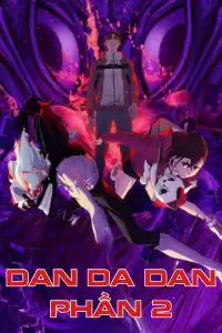 Dan Da Dan (Phần 2)